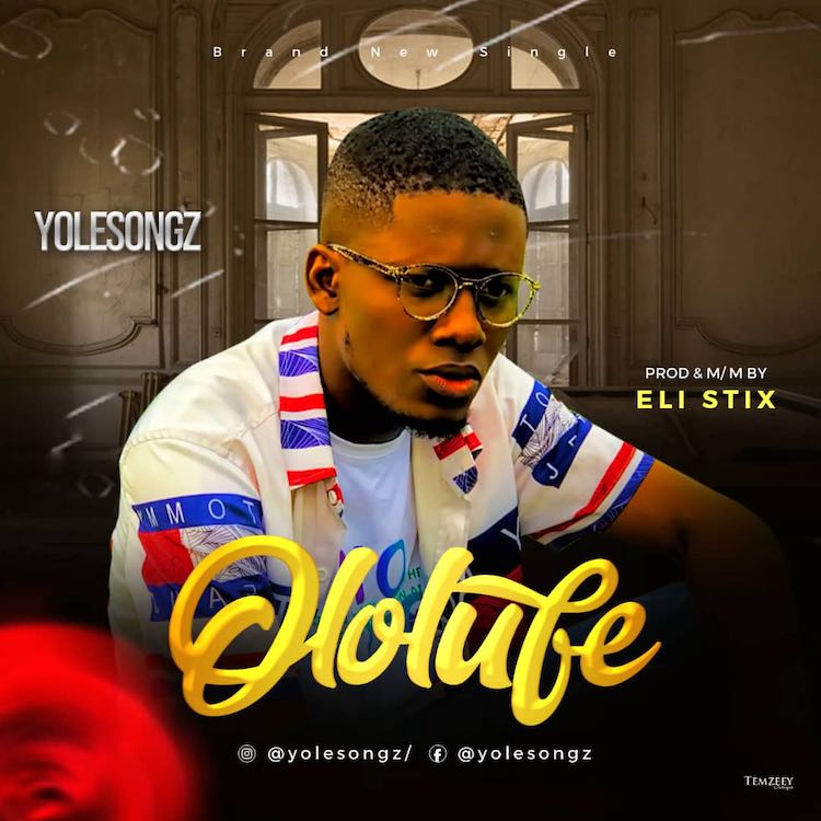 Ololufe - Yolesongz