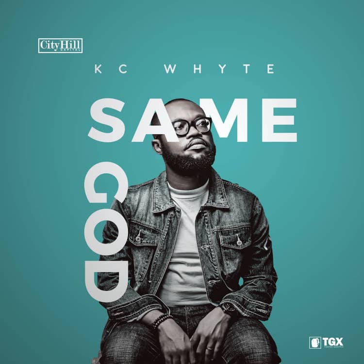Same God - KC Whyte