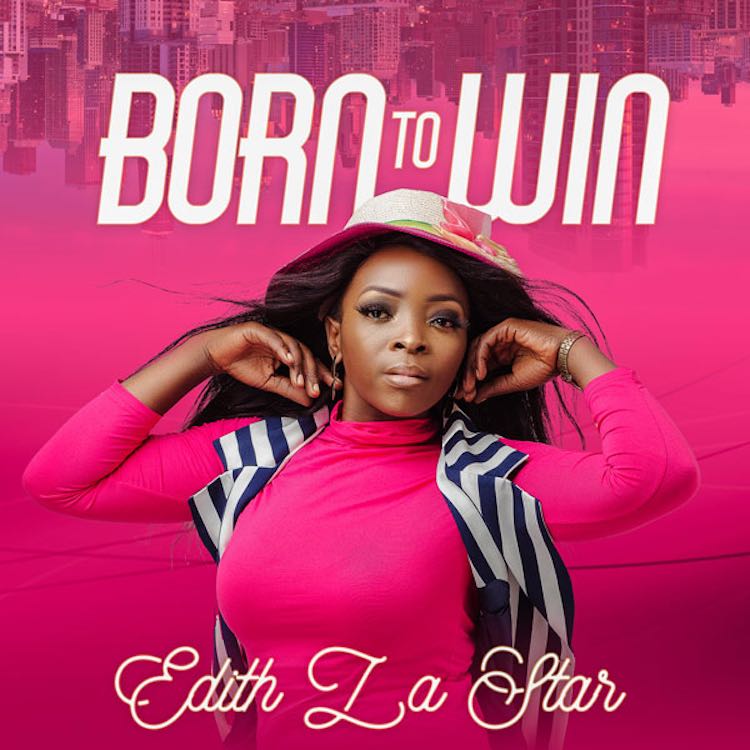 Born To Win - Edith LaStar