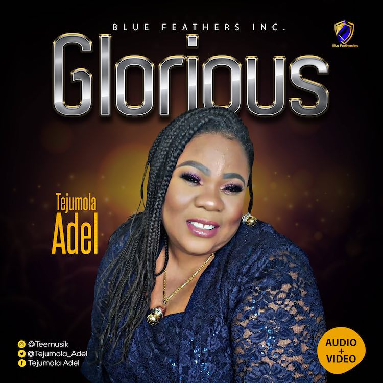 Glorious - Tejumola Adel