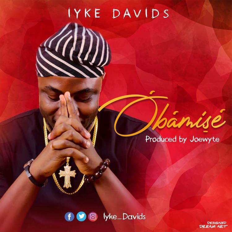 Obamise - Iyke Davids