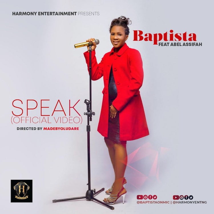Speak - Baptista feat. Abel Assifah
