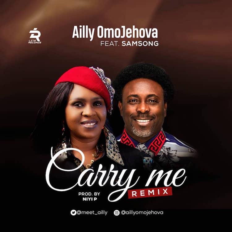 Carry Me (Remix) - Ailly Omojehova ft. Samsong
