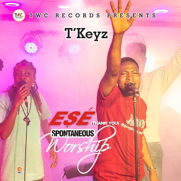 Ese (Thank You) - T’Keyz
