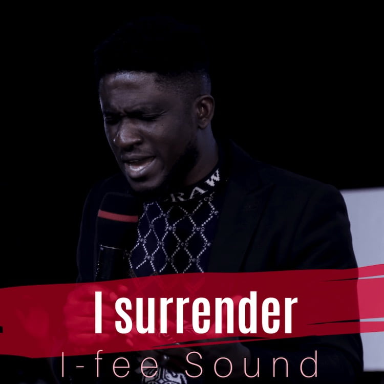 I Surrender - I-Fee Sound
