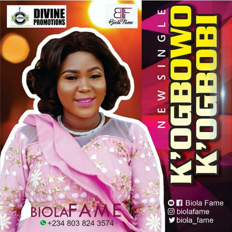 K’ogbowo K’ogbobi - Biola Fame