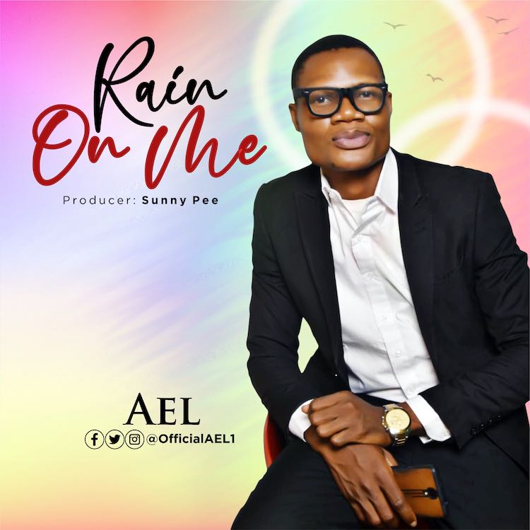 Rain On Me - Ael
