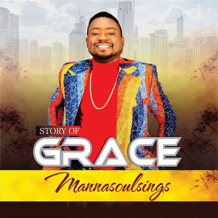 The Story of Grace - Manasoulsings
