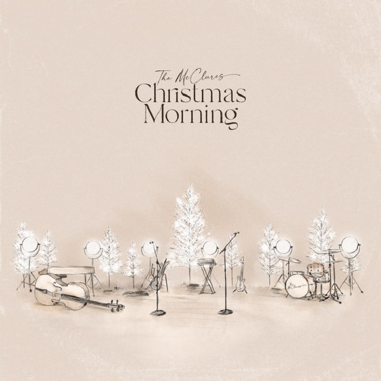 Christmas Morning - Paul & Hannah McClure