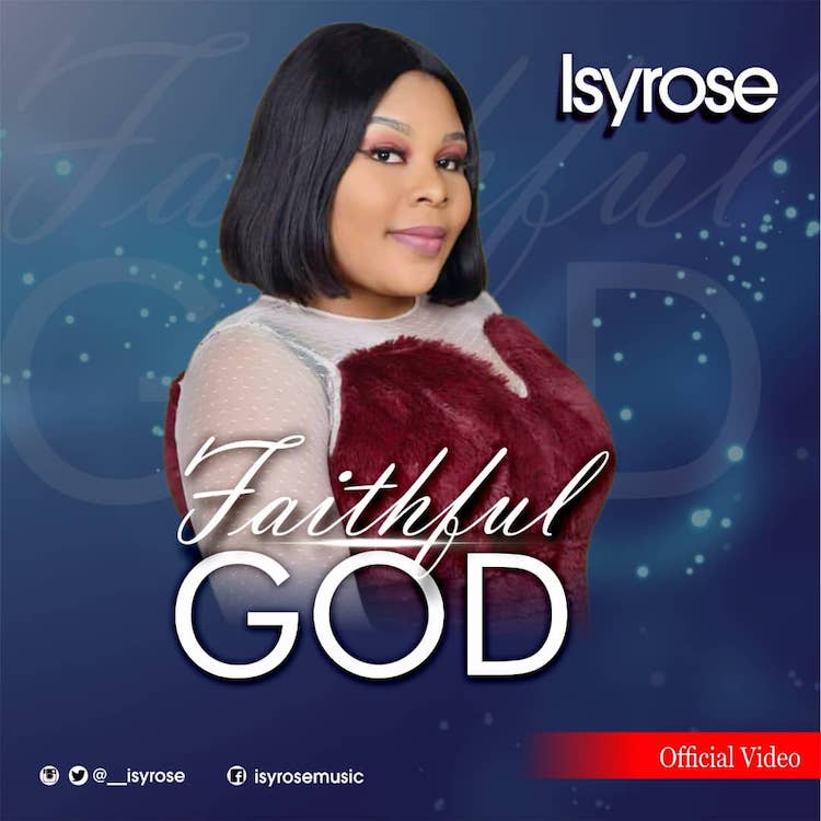 Faithful God - IsyRose
