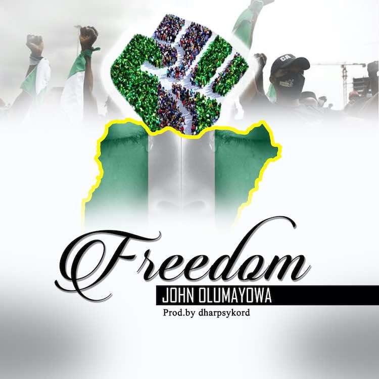 Freedom - John Olumayowa