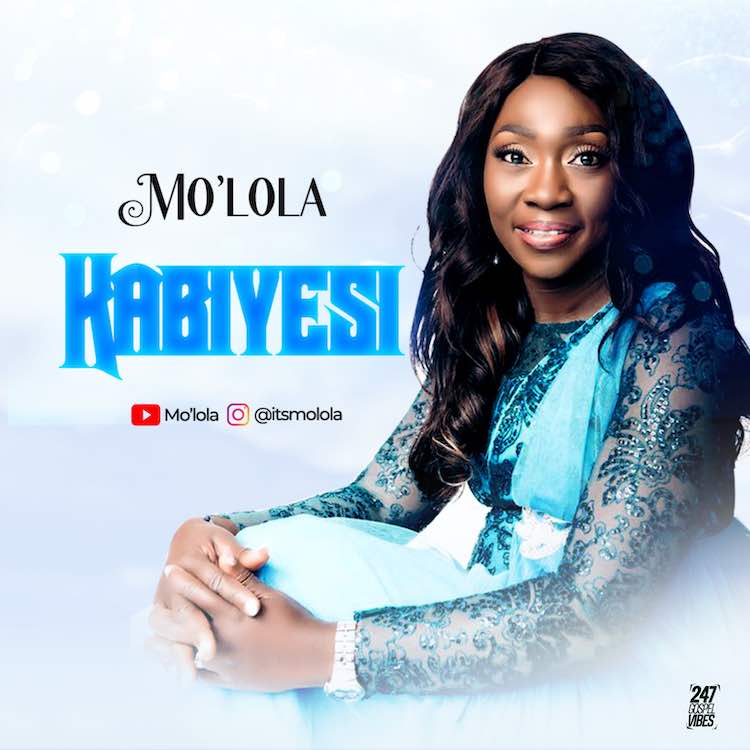 Kabiyesi - Mo'Lola