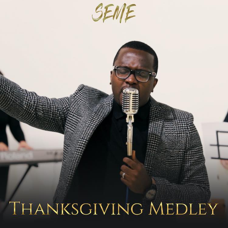 Thanksgiving Medley - Seme