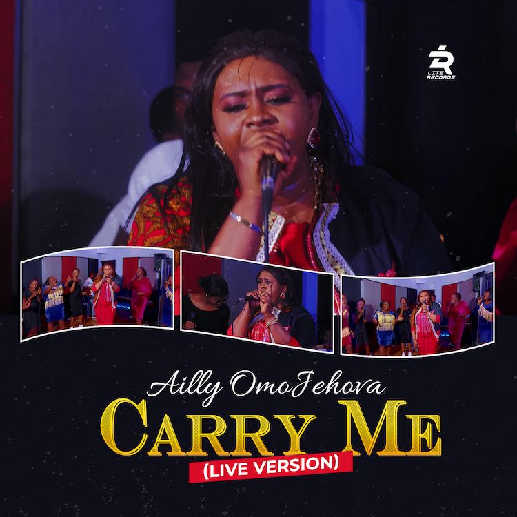 Carry Me (Live) - Ailly Omojehova