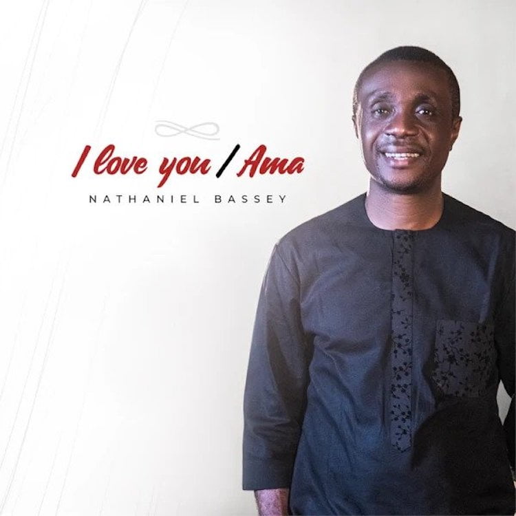 I Love You / Ama [Medley] - Nathaniel Bassey