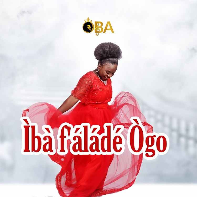 Iba F'alade Ogo - OBA