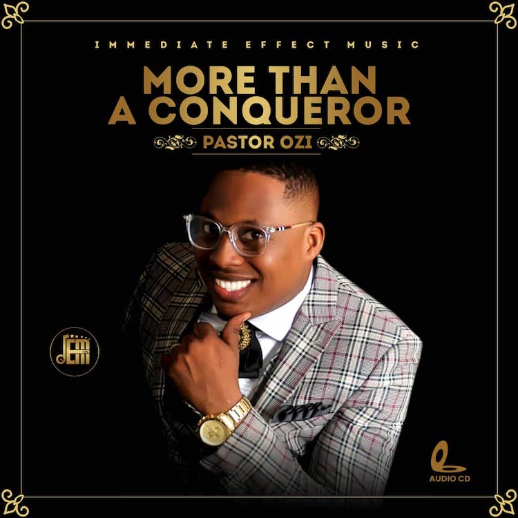 More Than A Conqueror - Pastor Ozi