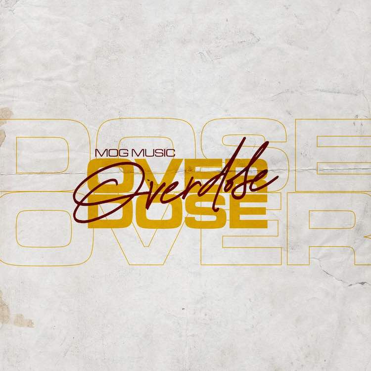 Overdose - MOGmusic