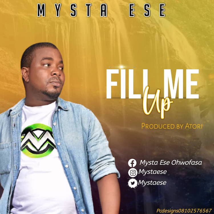 Fill Me Up - Mysta Ese