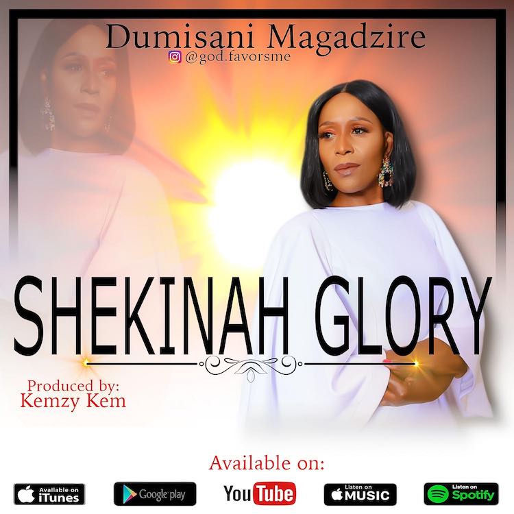 Shekinah Glory - Dumisani Magadzire