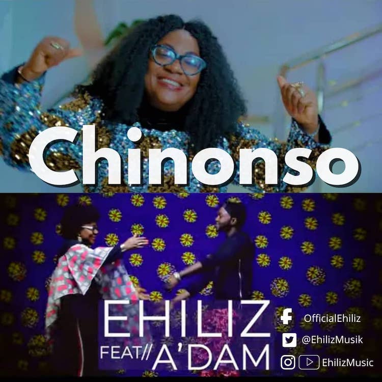 Chinonso - Ehiliz ft. A’dam
