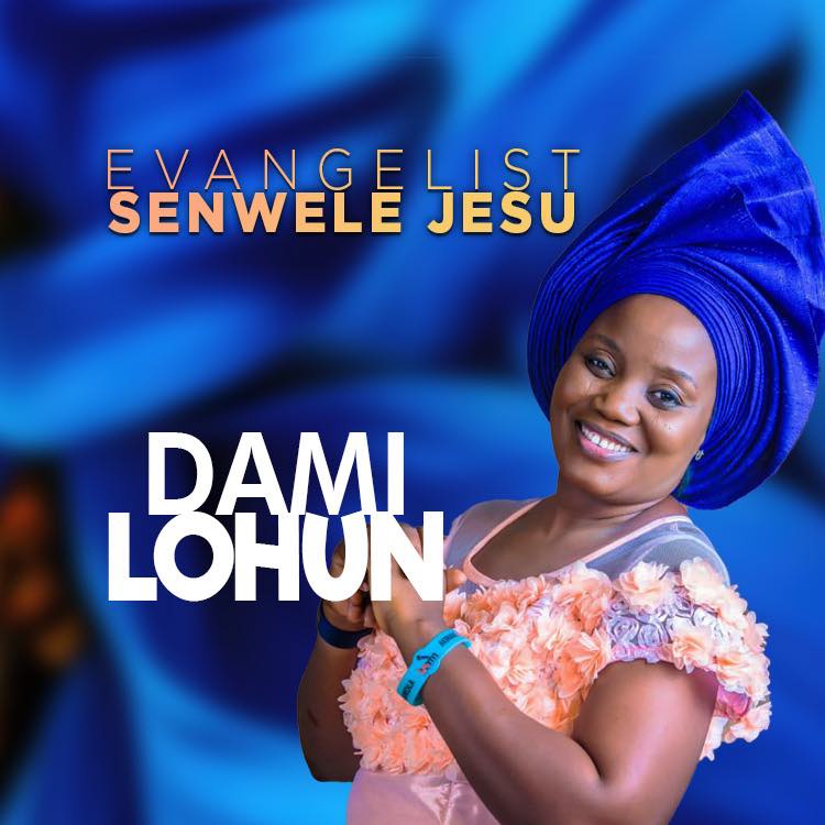 Dami Lohun - Senwele Jesu