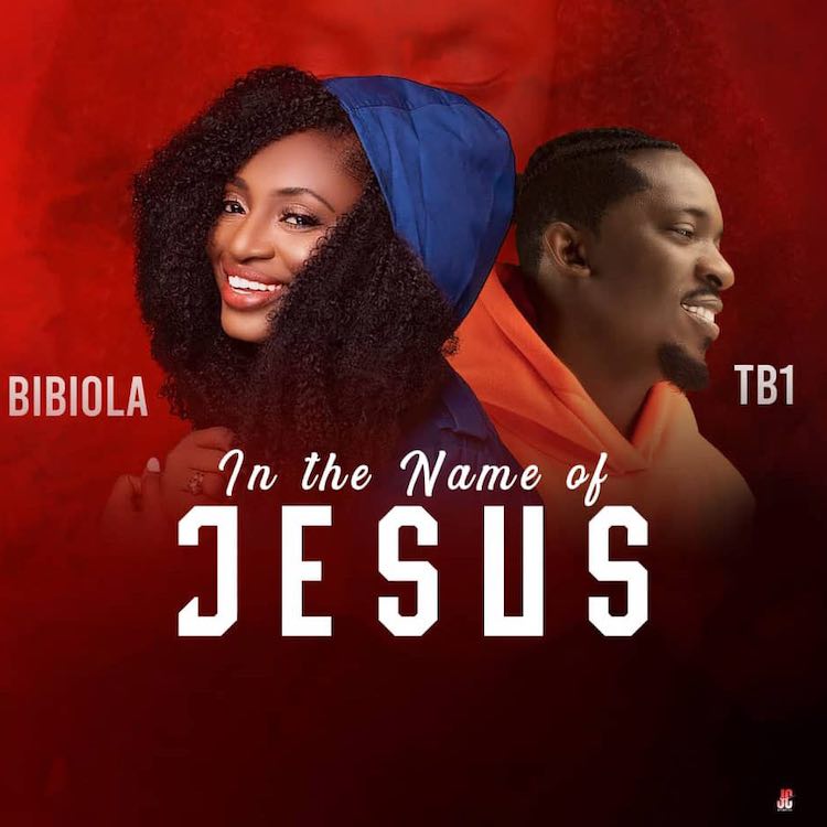 In The Name of Jesus - Bibiola ft. TB1