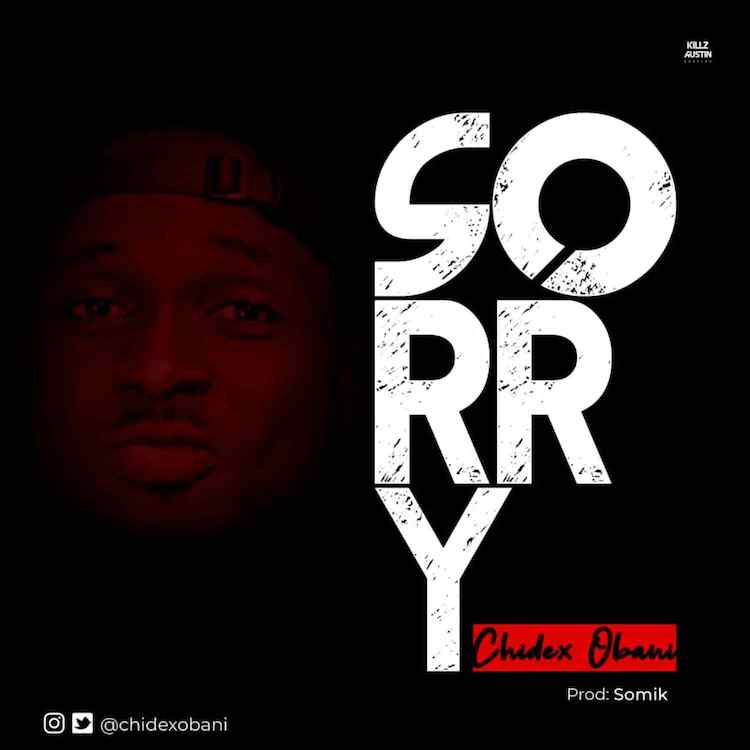 Sorry - Chidex Obani