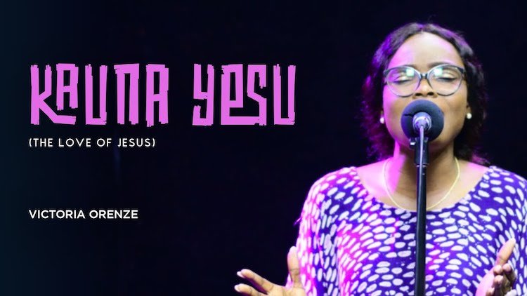 Kauna Yesu - Victoria Orenze