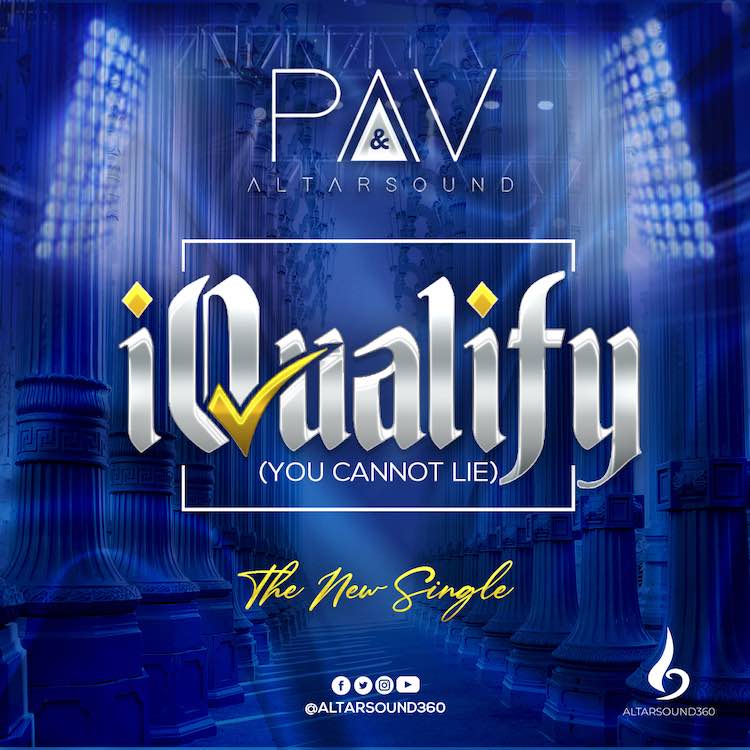 iQualify (You Cannot Lie) - PAV & Altarsound