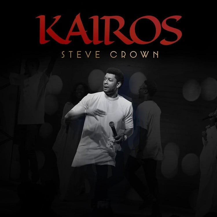 Kairos - Steve Crown