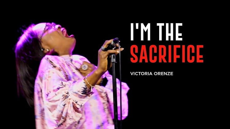 I'm The Sacrifice - Victoria Orenze