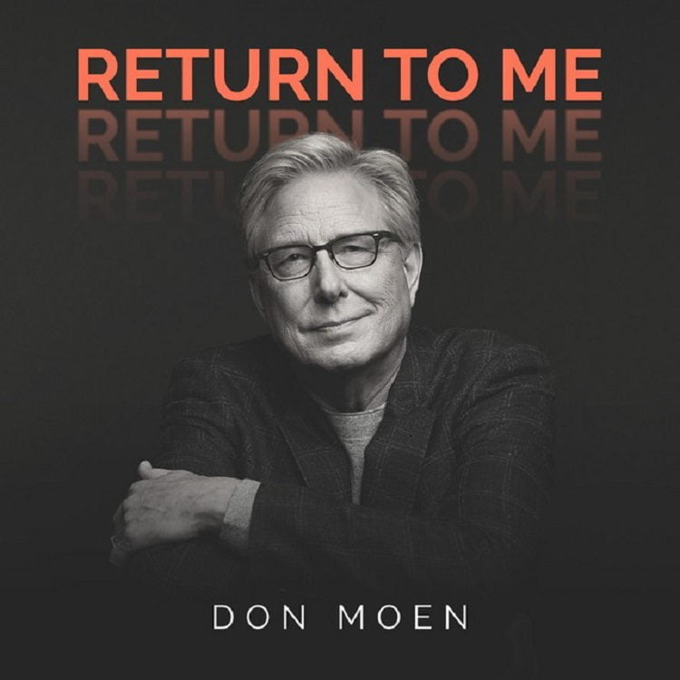 Return To Me - Don Moen