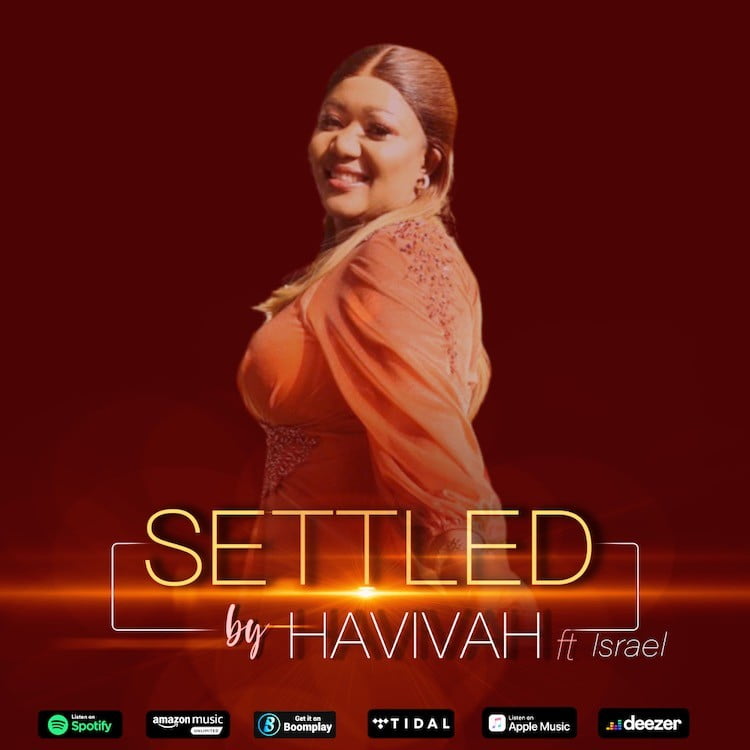 Settled - Havivah ft. Israel