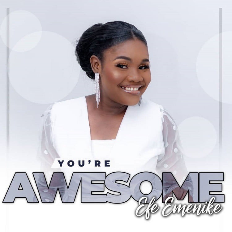 You’re Awesome - Efe Emenike