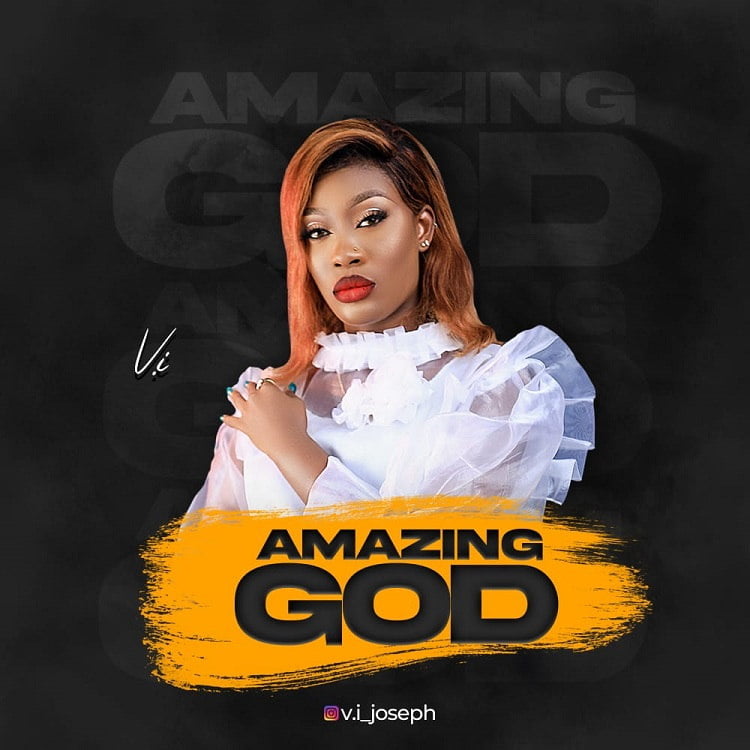Amazing God - V.I