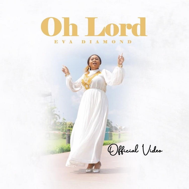 Oh Lord - Eva Diamond
