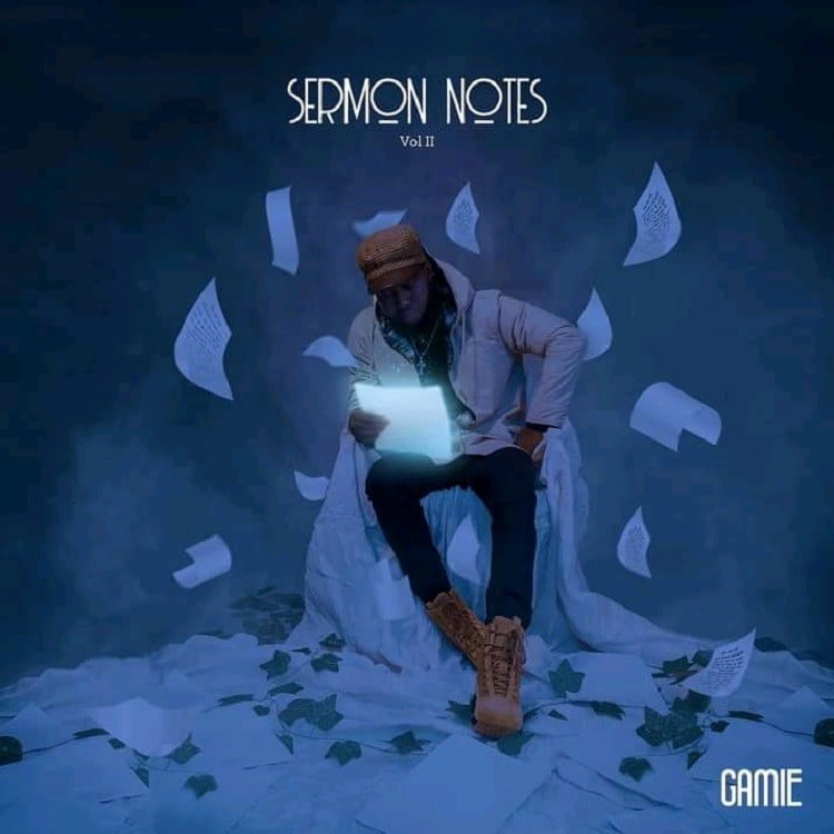 Sermon Notes (Vol.2) - Gamie