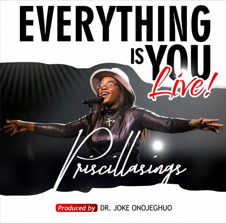 Everything Is You - Priscillasings