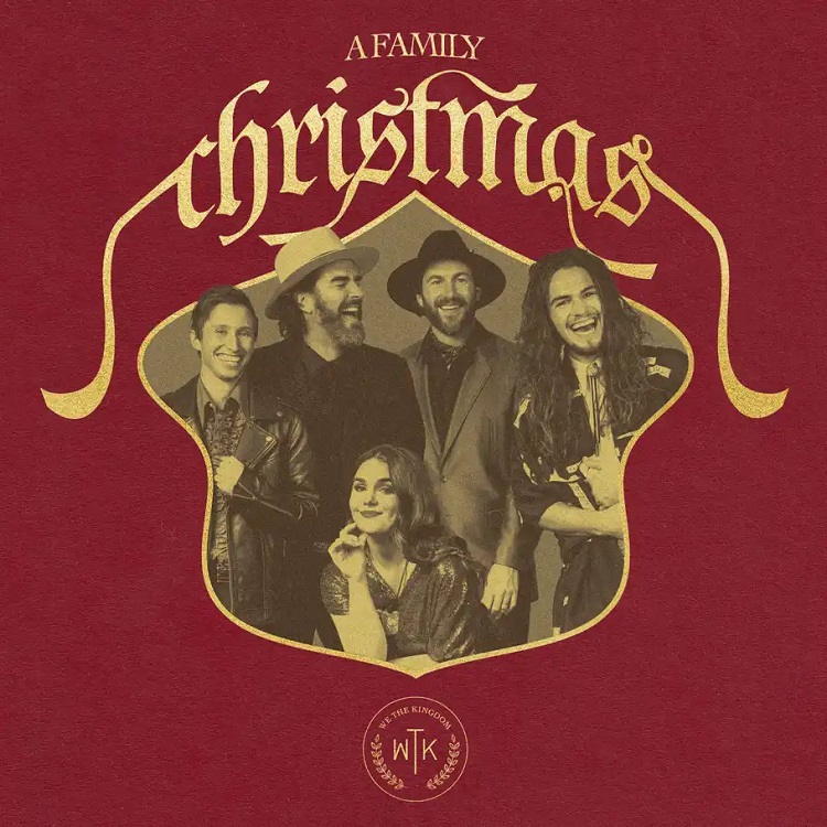 A Family Christmas - We The Kingdom