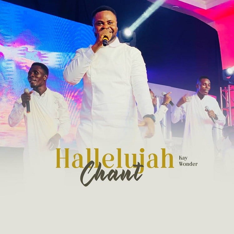 Hallelujah Chant - Kay Wonder