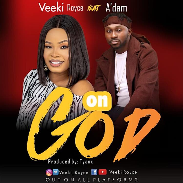 On God - Veeki Royce ft. A'dam