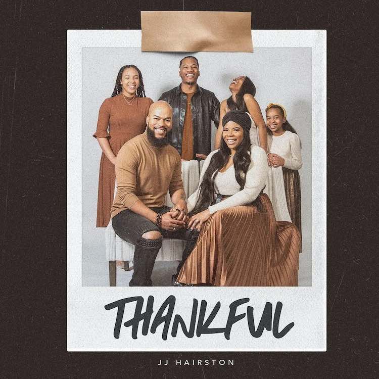Thankful - J.J Hairston