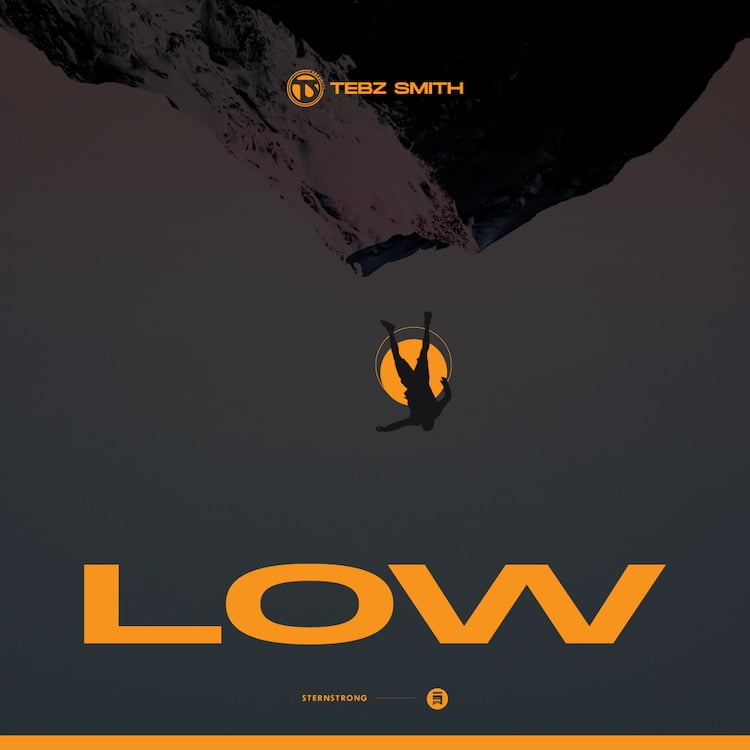 Low - Tebz Smith