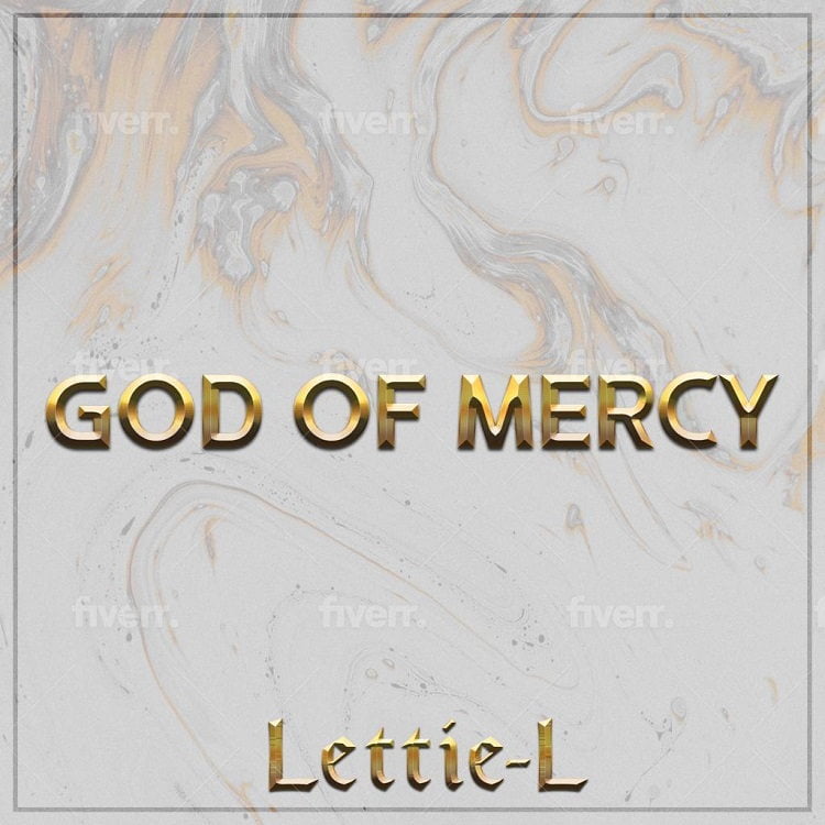 God of Mercy - Lettie-L