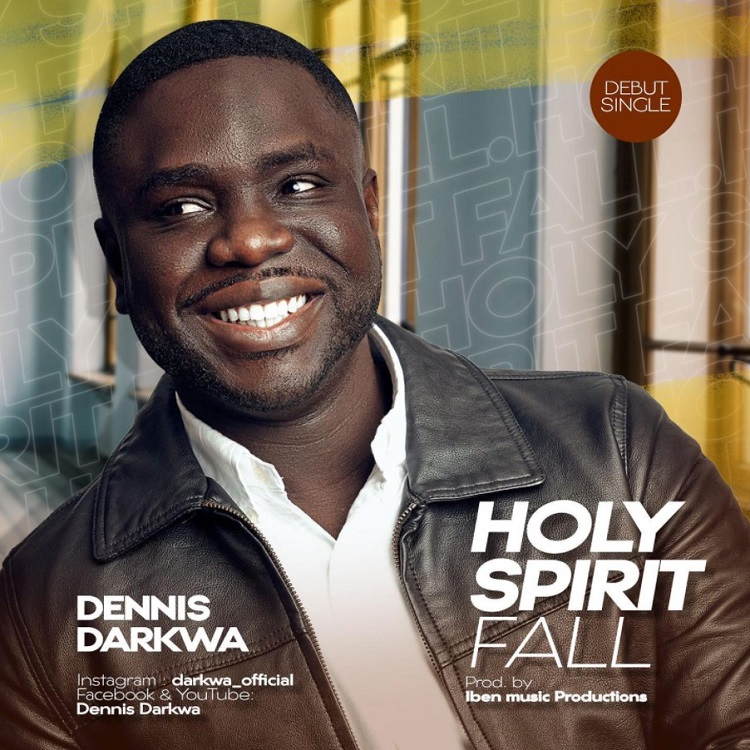 Holy Spirit Fall - Dennis Darkwa