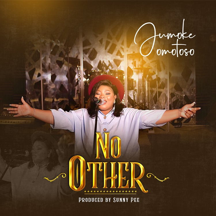 No Other - Jumoke Omotoso