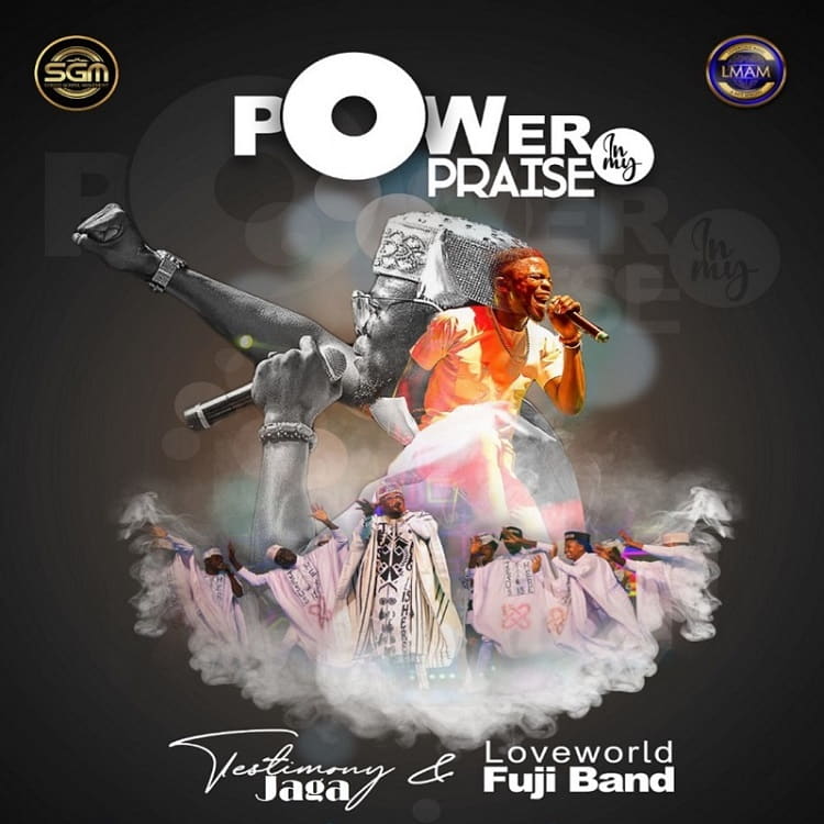 Power In My Praise - Testimony Jaga