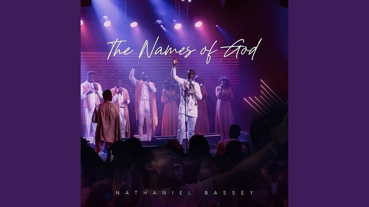 The Names Of God - Nathaniel Bassey