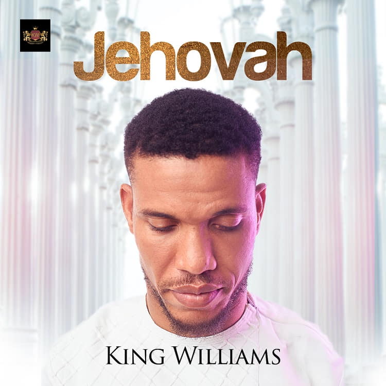 Jehovah - King Williams